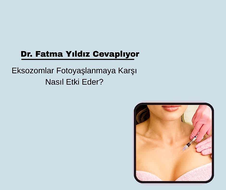 Eksozomlar Fotoyaşlanmaya Karşı Nasıl Etki Eder?