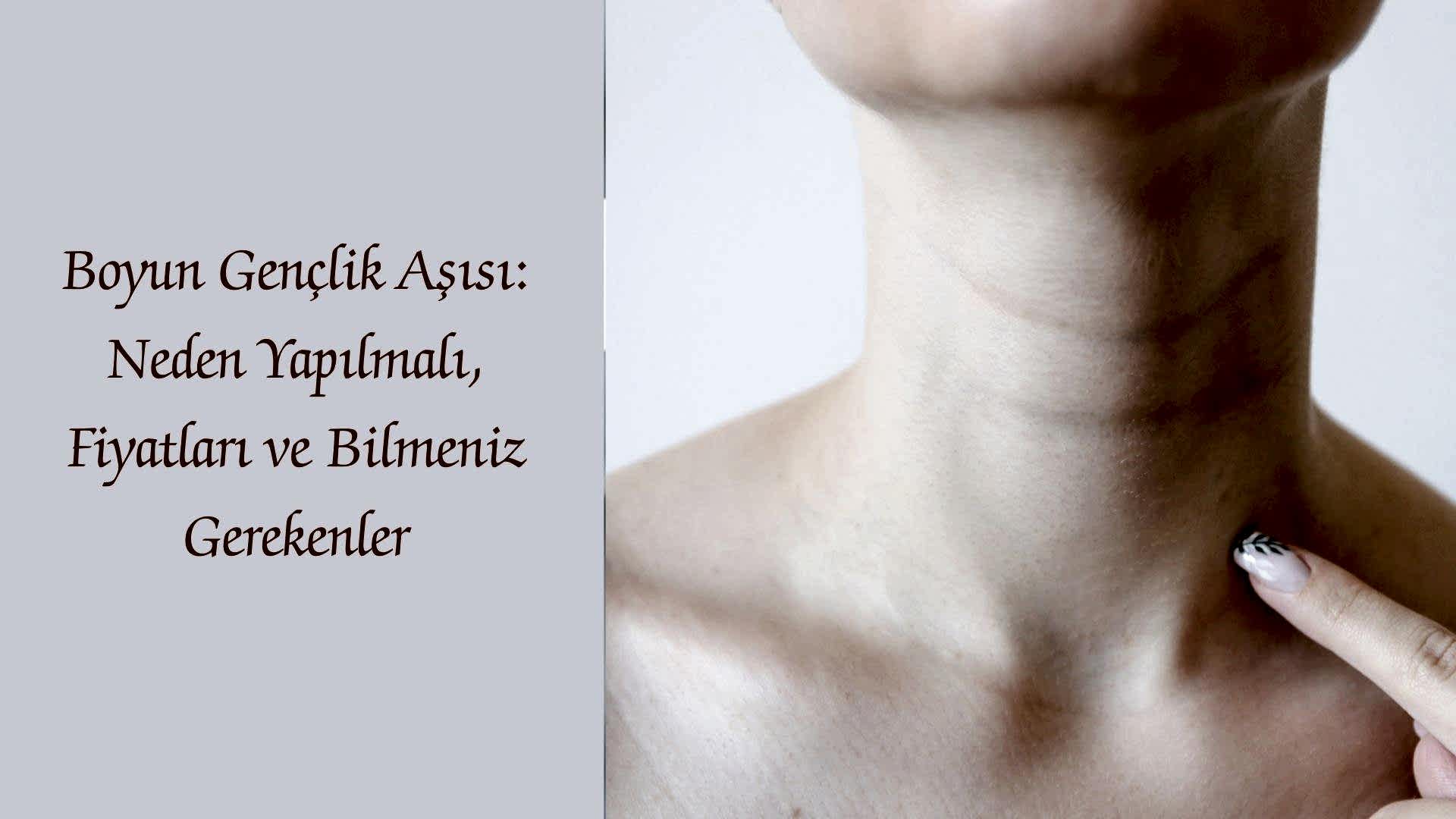 Boyun Gençlik Aşısı: Neden Yapılmalı, Fiyatları ve Bilmeniz Gerekenler