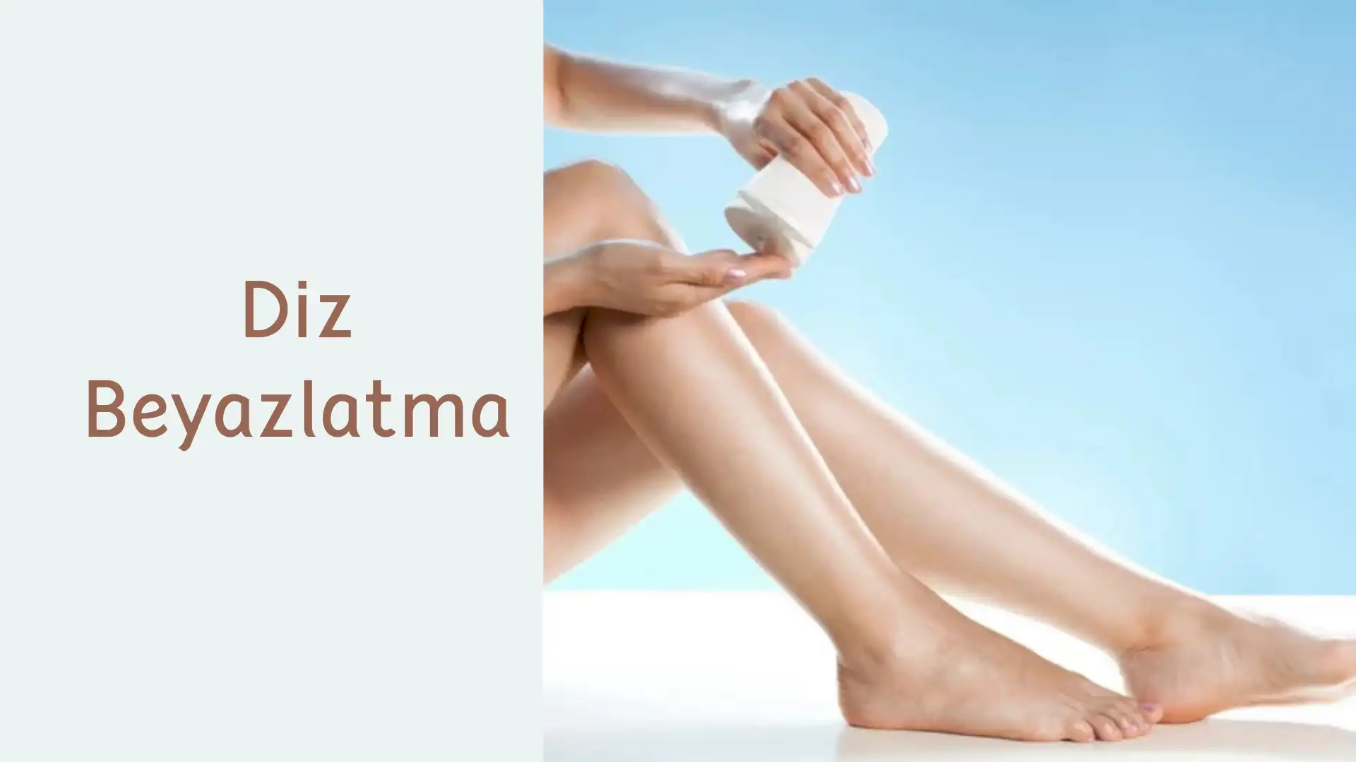 ankara diz beyazlatma