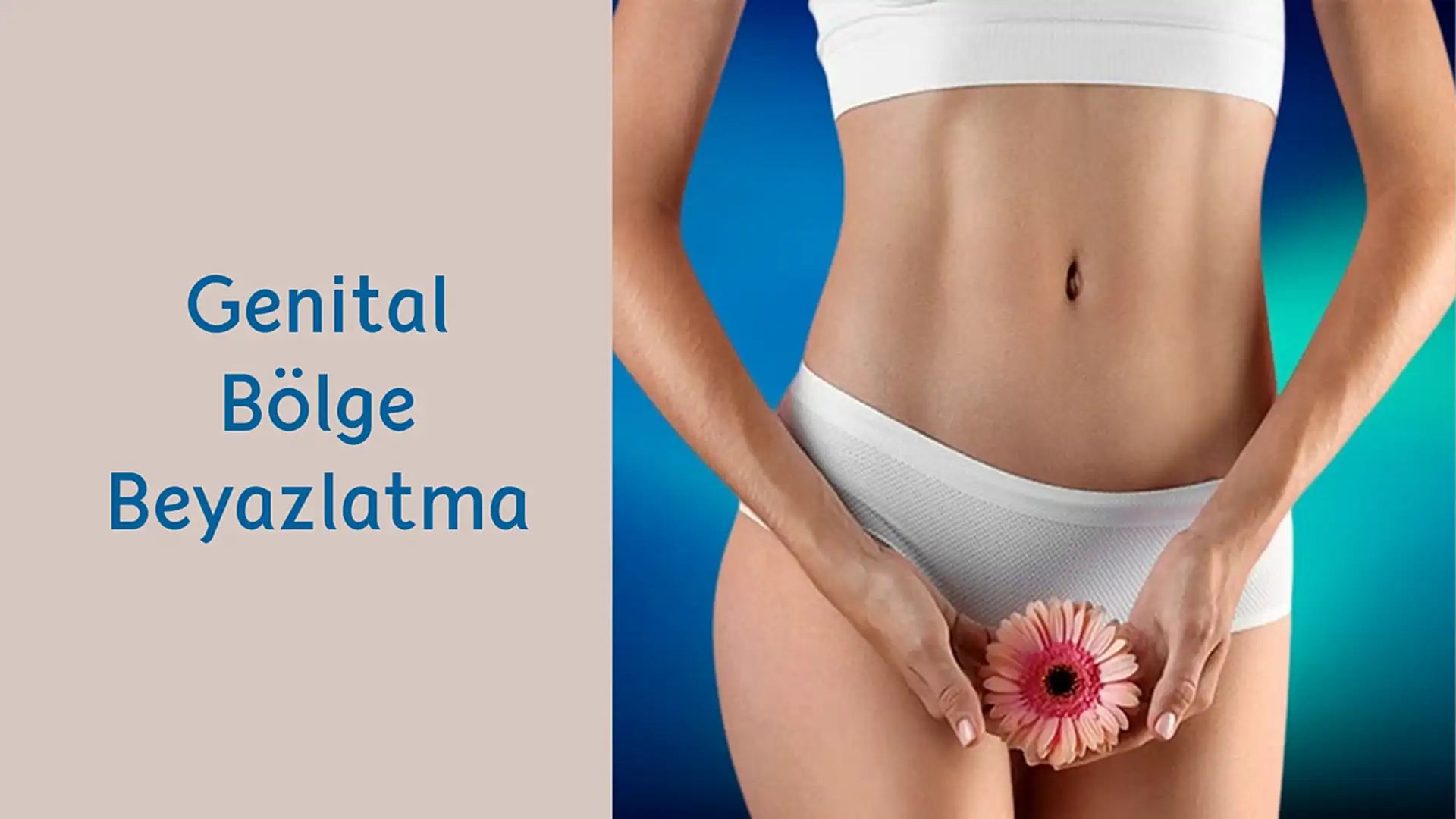 ankara genital bolge beyazlatma